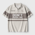 Don't Rush Me Geek Crochet Polo Shirt